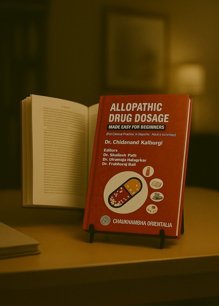 Allopathic Drug Dosage (Made Easy for Beginners)