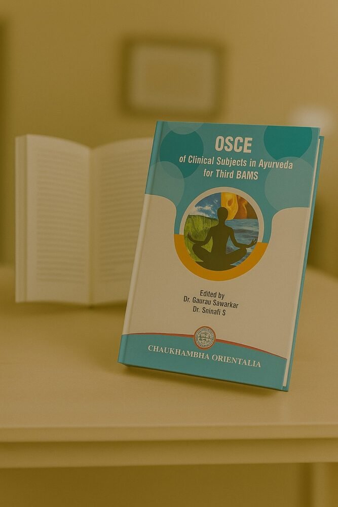 OSCE of Clinical Subjects in Ayurveda for Third BAMS
