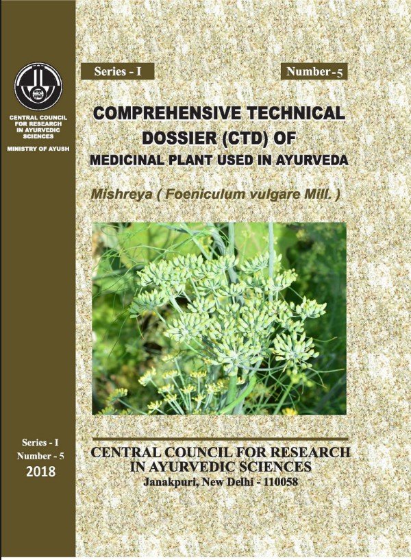 Comprehensive Technical Dossier (CTD) of Medicinal Plant used in Ayurveda-Mishreya( foeniculum vulgare Mill.) - Image 2