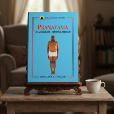 Pranayama: A Classical and Traditional Approach (hardbound)